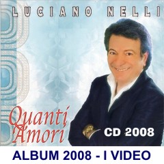 I video dell'Album 2008 - Quanti amori
